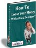 How To Loose Your Money With wBook Business?